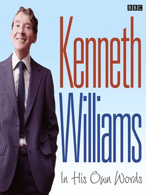 cover image of Kenneth Williams In His Own Words